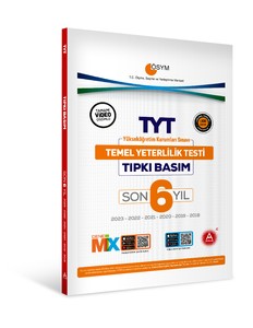 Son 6 Yıl TYT Tıpkı Basım Deneme Sınavı Bire Bir ÖSYM Çıkmış Sorular